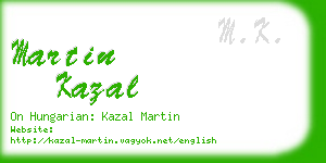 martin kazal business card